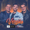 Minha Versão (feat. João Neto & Frederico) - Single