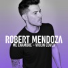 Robert Mendoza - Me Enamoré