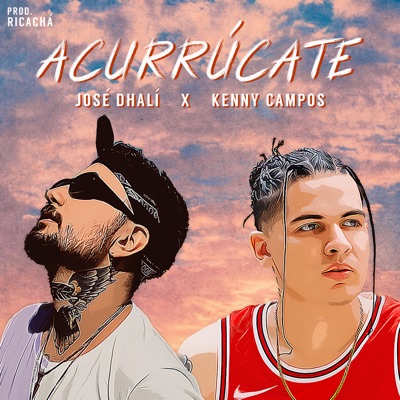 Acurrúcate (feat. Kenny Campos) - Single
