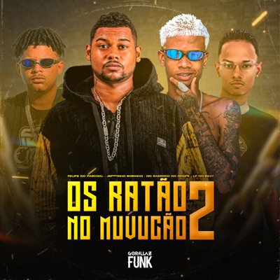 Os Ratão no Muvução 2 - Single