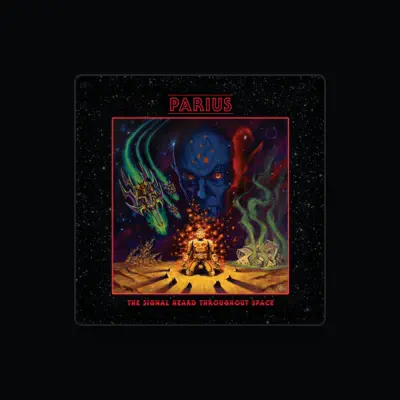 Listen to Parius, watch music videos, read bio, see tour dates & more!