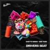SEB TODD/GHETTO BIRDS - Driver's Seat