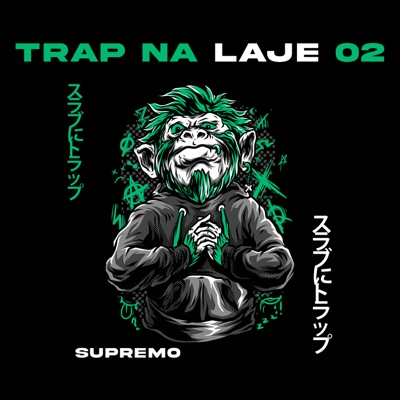 Trap na Laje #02 - Supremo - Single