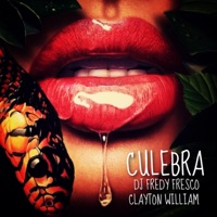 Culebra - Single - Dj Fredy Fresco & Clayton William