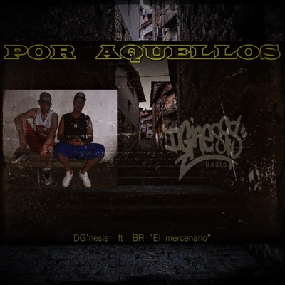 POR AQUELLOS (feat. BR el mercenario) - Single