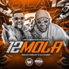 12 Mola (feat. DJ MJSP) - Single