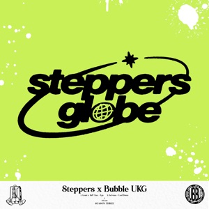 Steppers X Bubble Ukg - Single