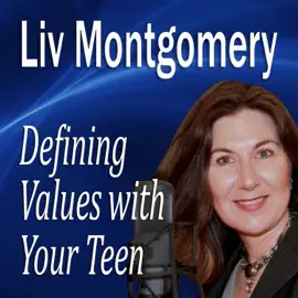Defining Values with Your Teen: Values for Living (The Made for Success Series)