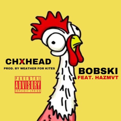 CHXHEAD (feat. HAZMVT) - Single