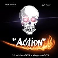 Action (feat. 904 MegaMan) - Single - Wreckless904