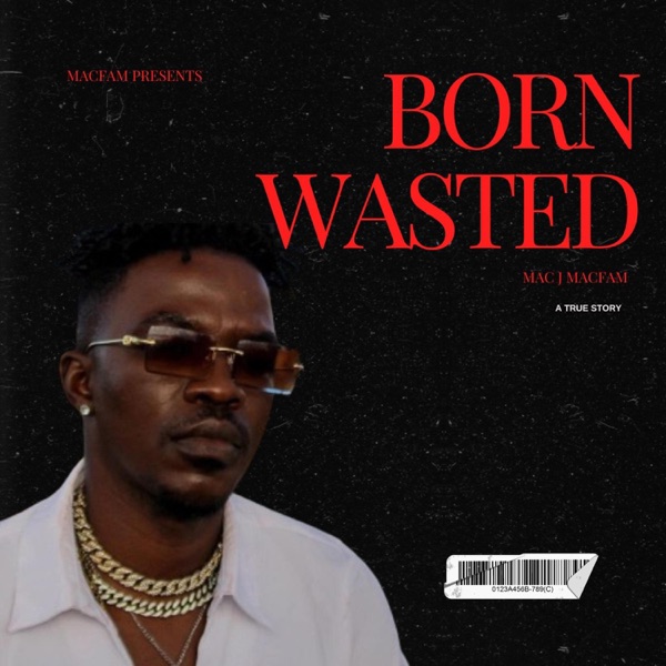 Born Wasted