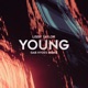 Young Remix Single