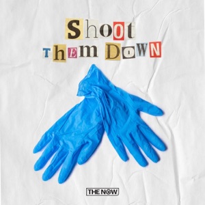 Shoot Them Down - Single