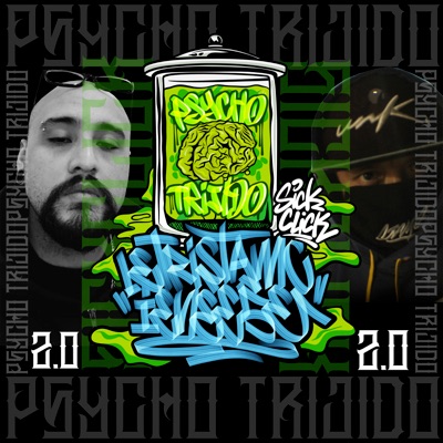 Psycho Trijido 2.0 Sick Click - Single