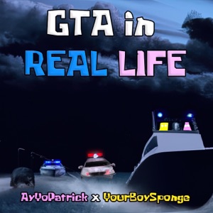 Gta In Real Life - Single