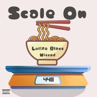 Scale On (feat. Wicced) - Single - LoLife Blacc