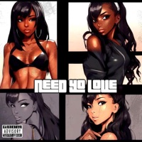 Need Yo Love (feat. Zennit) - Single - Qx5