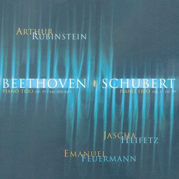 Beethoven: Piano Trio "Archduke" - Schubert: Piano Trio No. 1