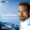 Der Schiffsarzt (Die Originalmusik aus der RTL+-Serie) [Music from the Original TV Series]