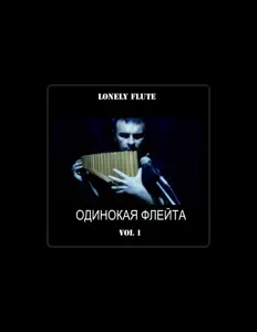 Listen to Lonely Flute, watch music videos, read bio, see tour dates & more!