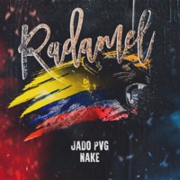 Radamel (feat. Nake) - Single - Jado Pvg