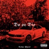 Do or Die - Single