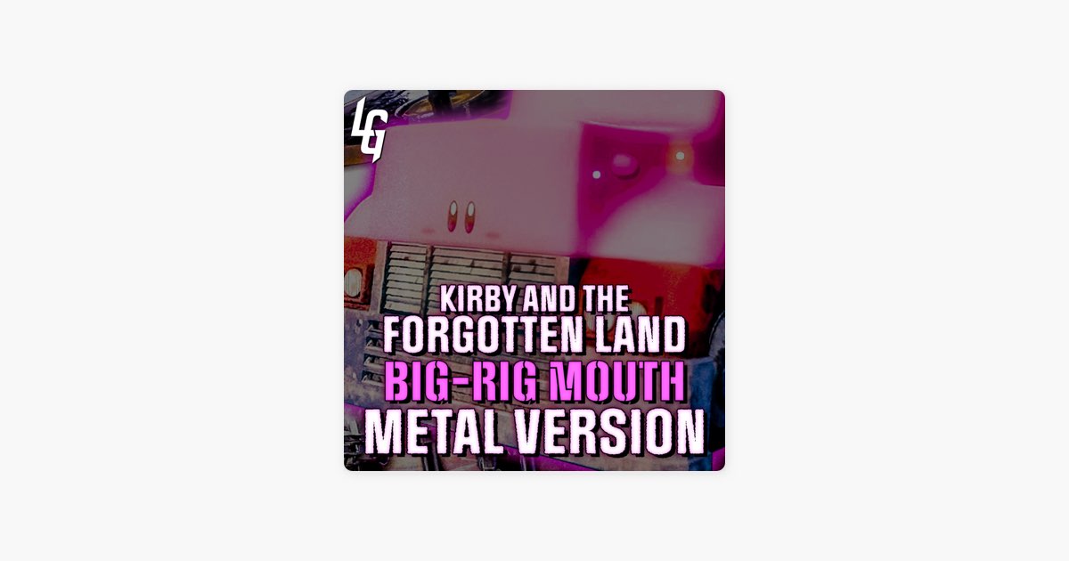 Kirby and the Forgotten Land: The Metal Album