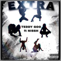 EXTRA (feat. Teddy Goo) - Single - NISSH