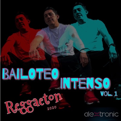 Bailoteo Intenso Vol. 1 Reggaeton cover art