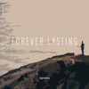 Forever Lasting - Single