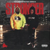 STRONGER (feat. BIGGA B) - Single - NORAPMONEYOX
