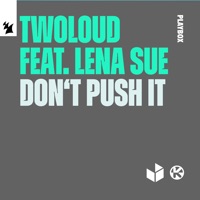 Don't Push It