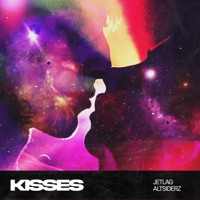 Kisses - Single - Jetlag Music & Altsiderz