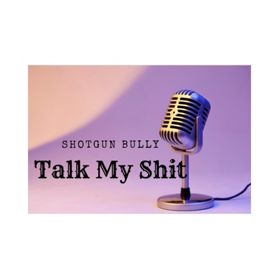 Talk My Shit - Single