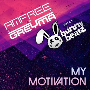 My Motivation (feat. Bunny Beatz)