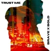 Trust Me - Single