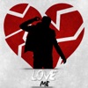 Love Me - Single