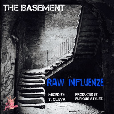 The Basement: Raw Influenze - EP