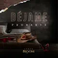Dejame Probarte