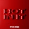 Hot In It (Riton Remix) - Tiësto & Charli XCX lyrics