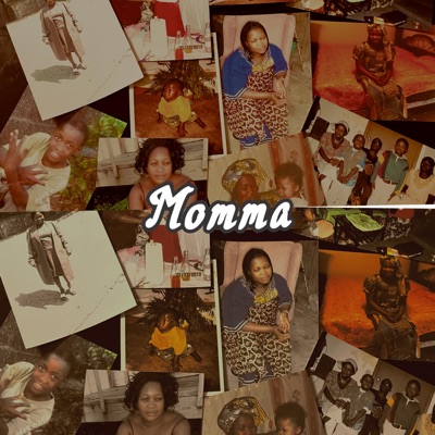 Momma (feat. JFRM19TH) - Single