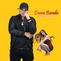 Dame Banda - Single - Pf el del sonido