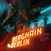 Berghain In Berlin (with SMACK) artwork
