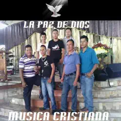 La Paz De Dios - Música Cristiana