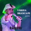 Várzea Branca - PI (Ao Vivo)