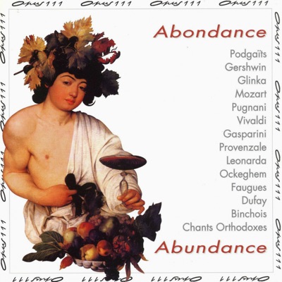 Abondance: Les plus belles musiques à travers les siècles