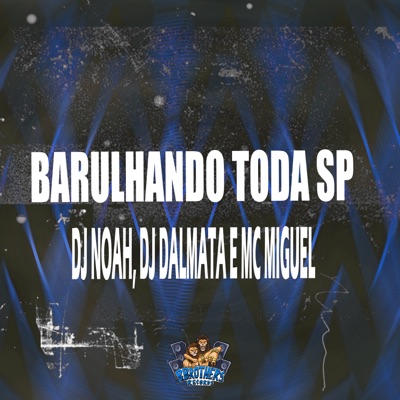 Barulhando Toda Sp - Single