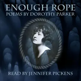 Enough Rope (Unabridged)