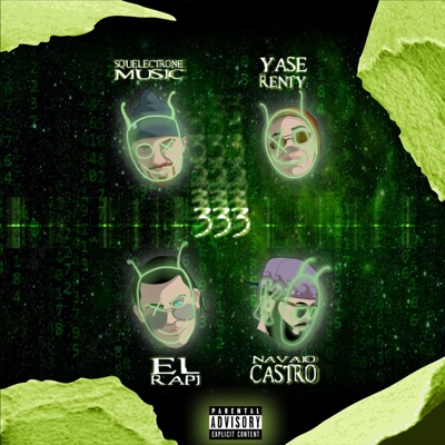 333 (feat. Navajo Castro & ElRapi) - Single