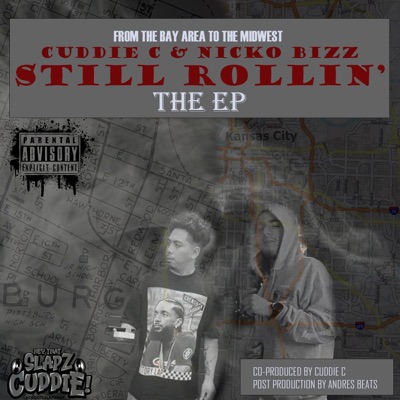 Still Rollin' - EP